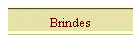 Brindes