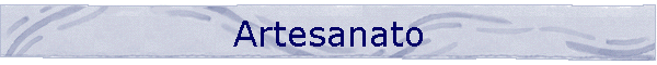 Artesanato