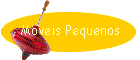 Moveis Pequenos